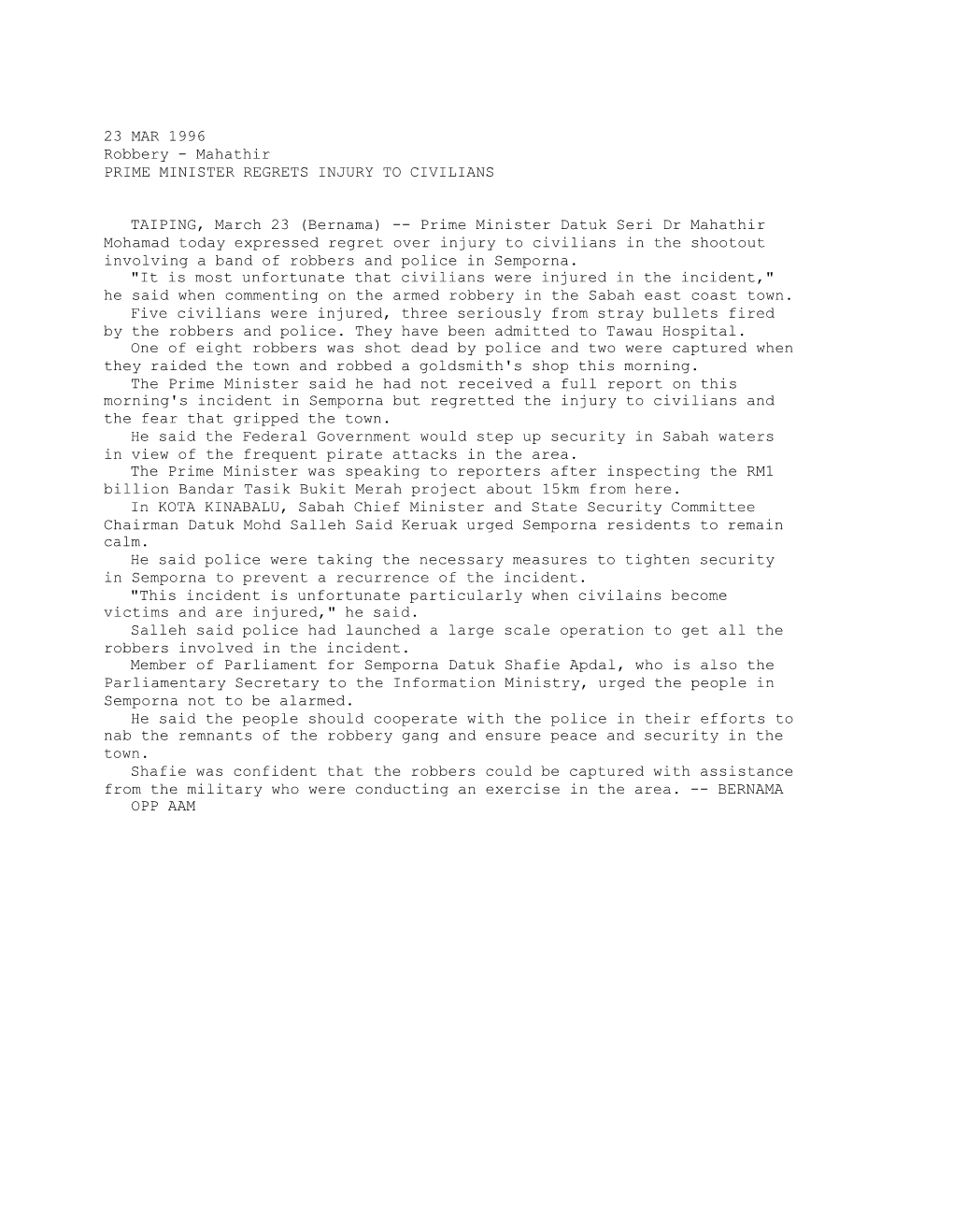 PRIME MINISTER REGRETS INJURY to CIVILIANS (Bernama 23/03/1996)