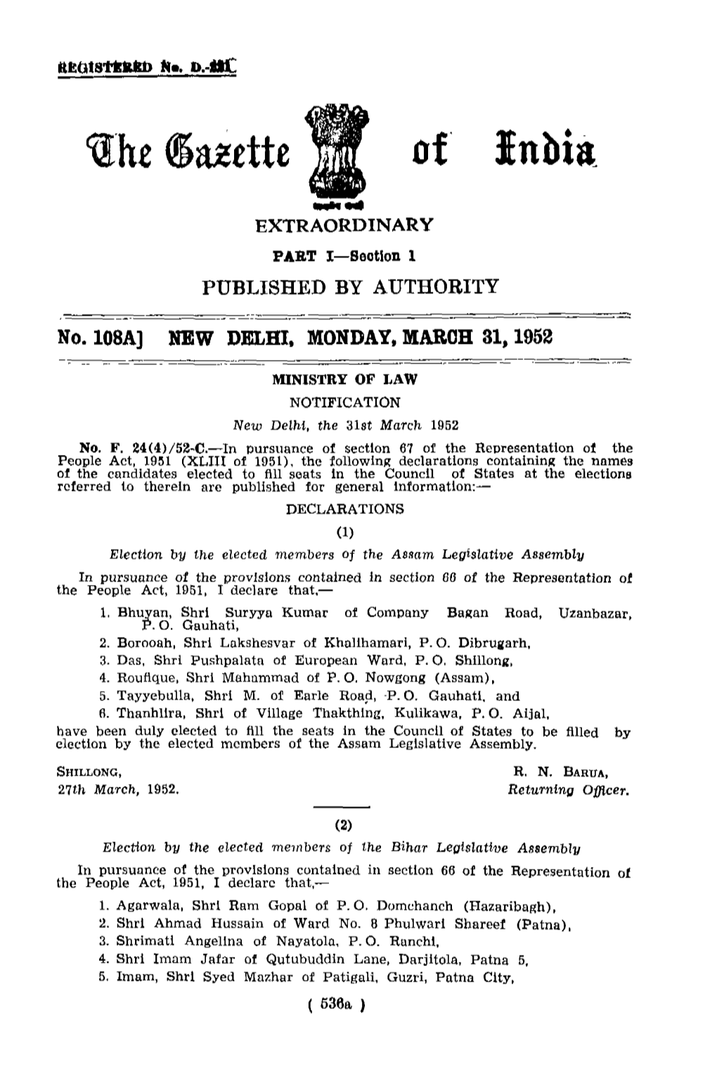 Elected Member of Council of State in Delhi in 1952