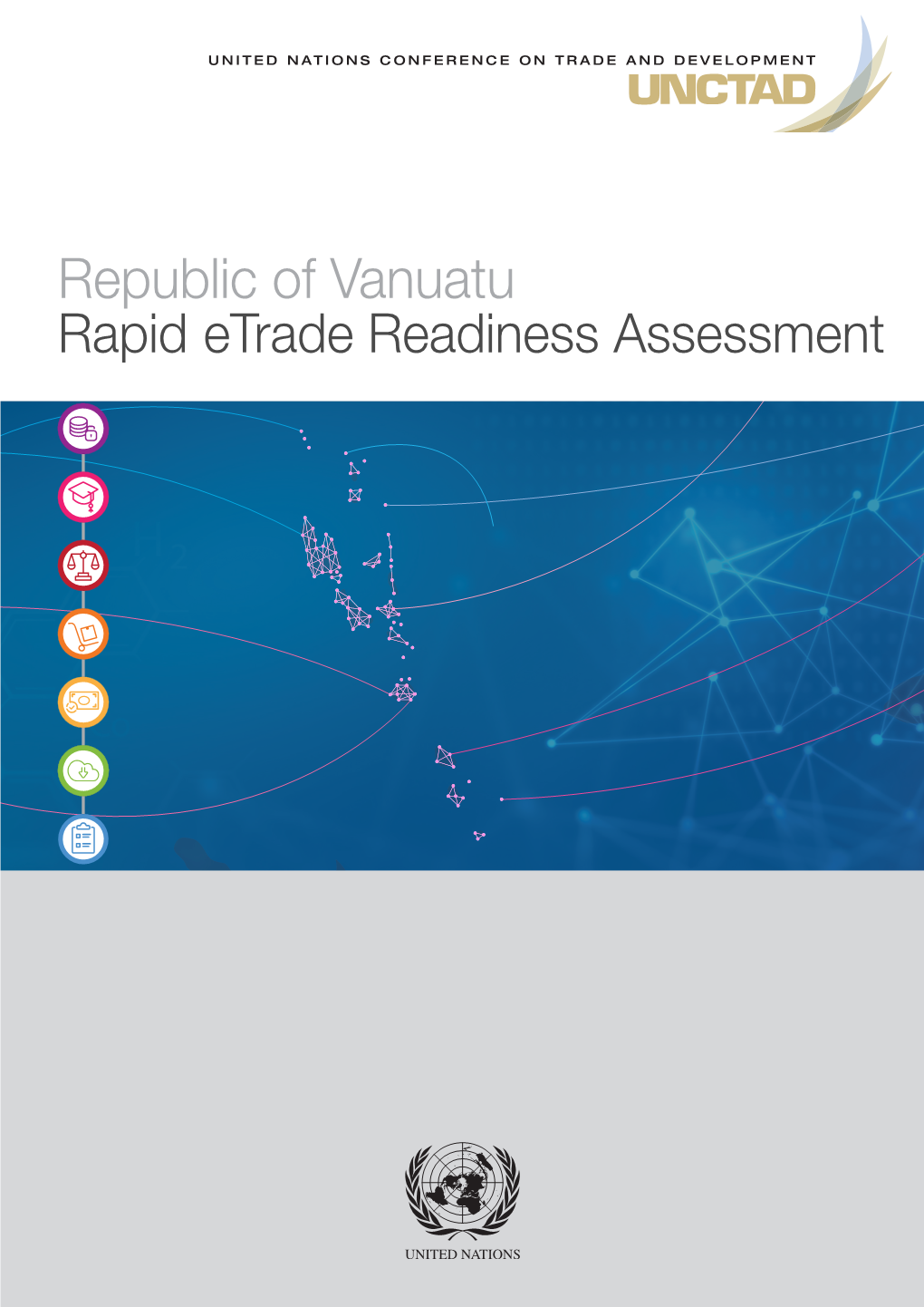 Republic of Vanuatu Rapid Etrade Readiness Assessment