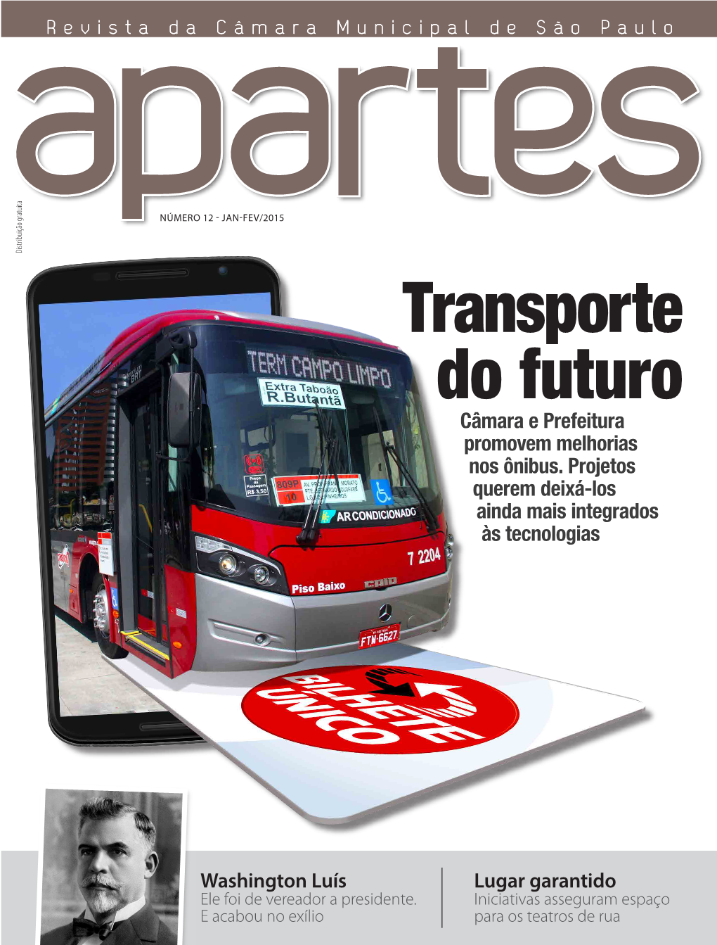 Transporte Do Futuro Câmara E Prefeitura Promovem Melhorias Nos Ônibus