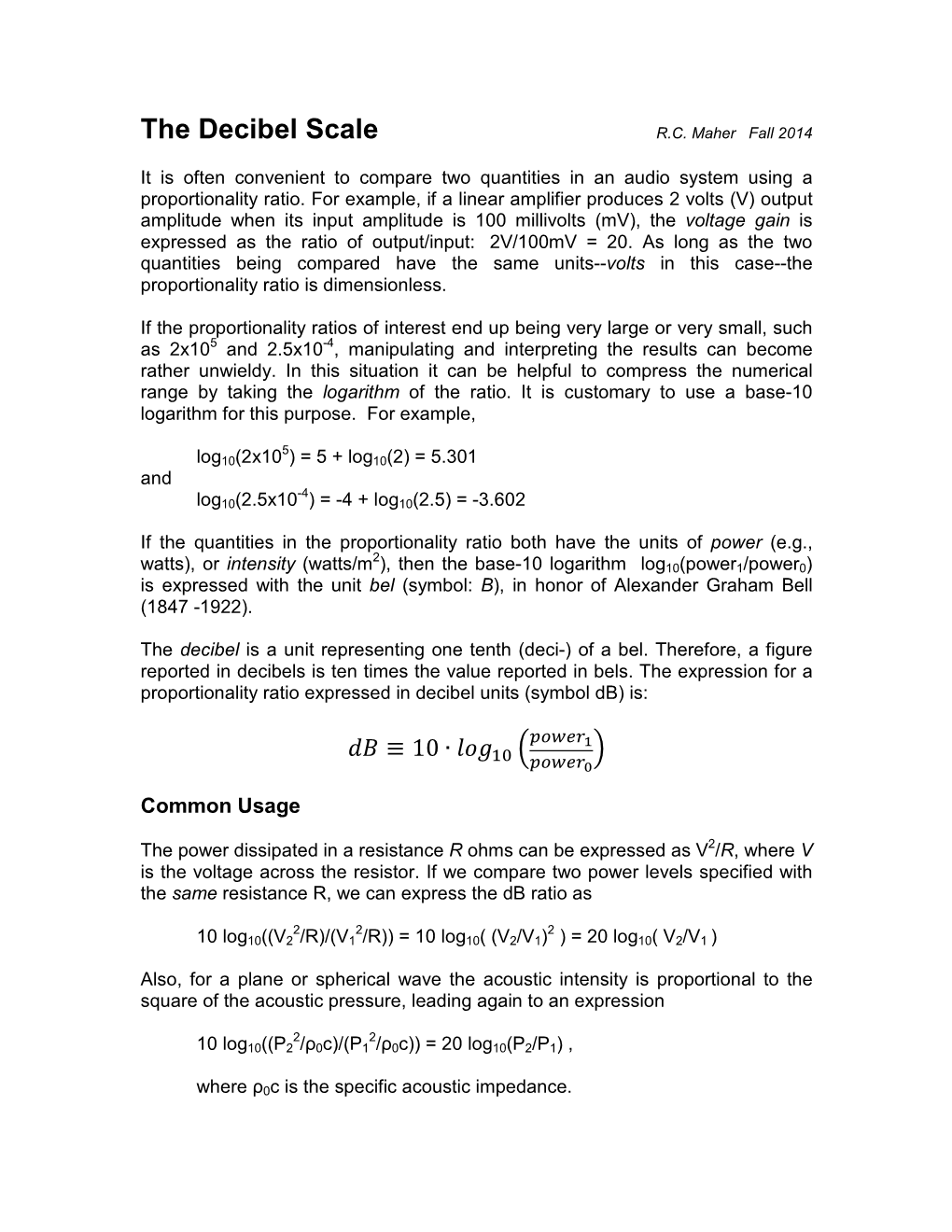 The Decibel Scale R.C