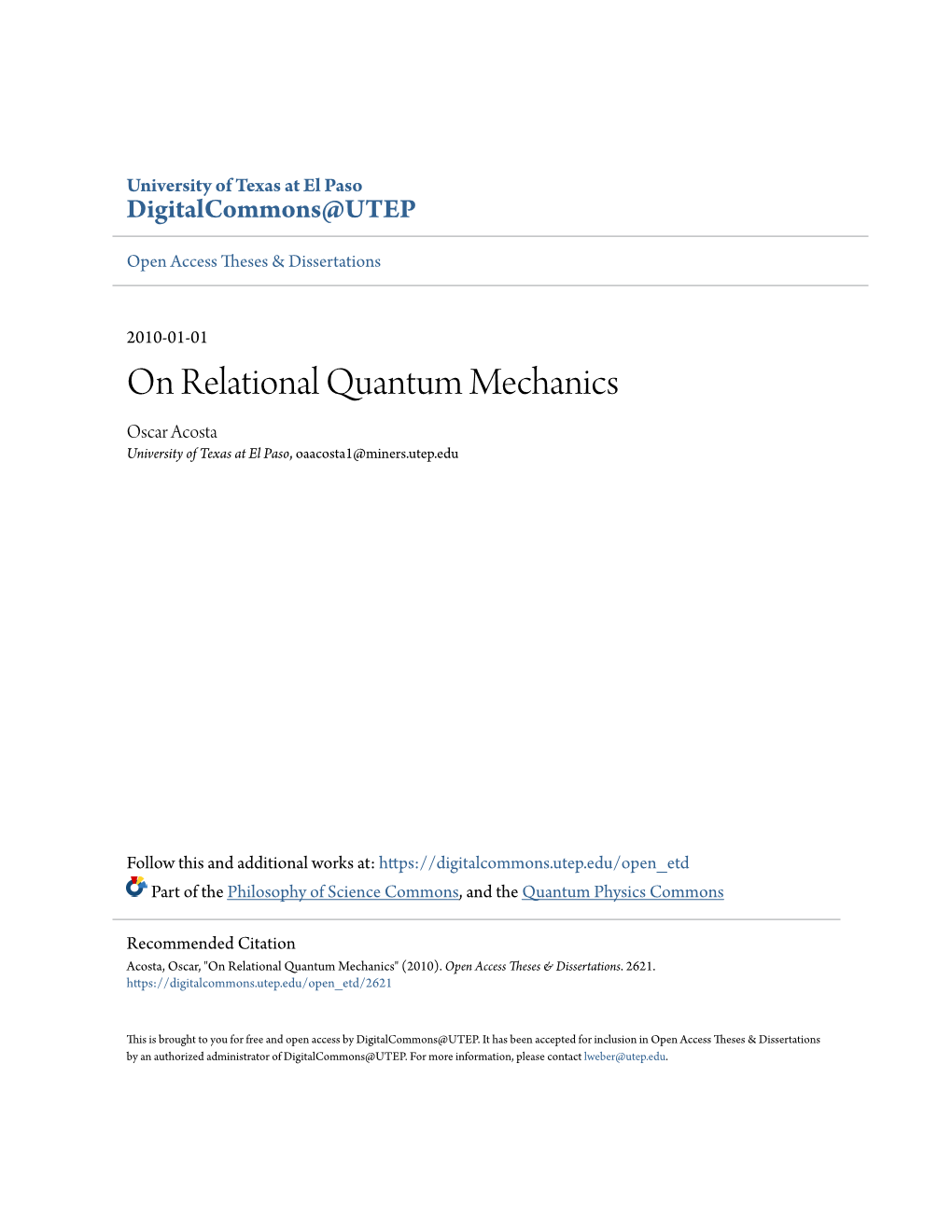 On Relational Quantum Mechanics Oscar Acosta University of Texas at El Paso, Oaacosta1@Miners.Utep.Edu