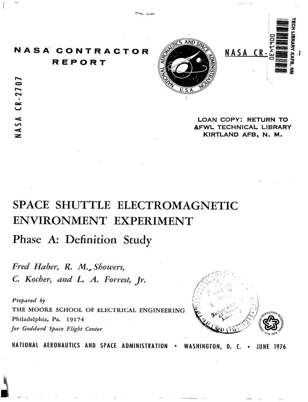 SPACE SHUTTLE ELECTROMAGNETIC ENVIRONMENT EXPERIMENT Phase A: Definition Study