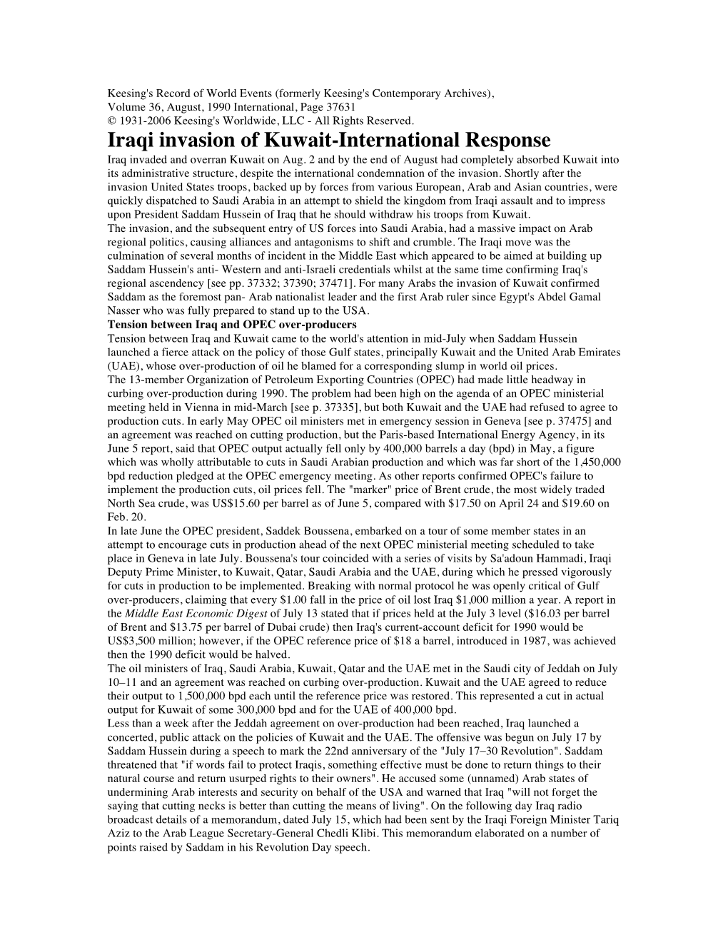 Iraqi Invasion of Kuwait-International Response Iraq Invaded and Overran Kuwait on Aug