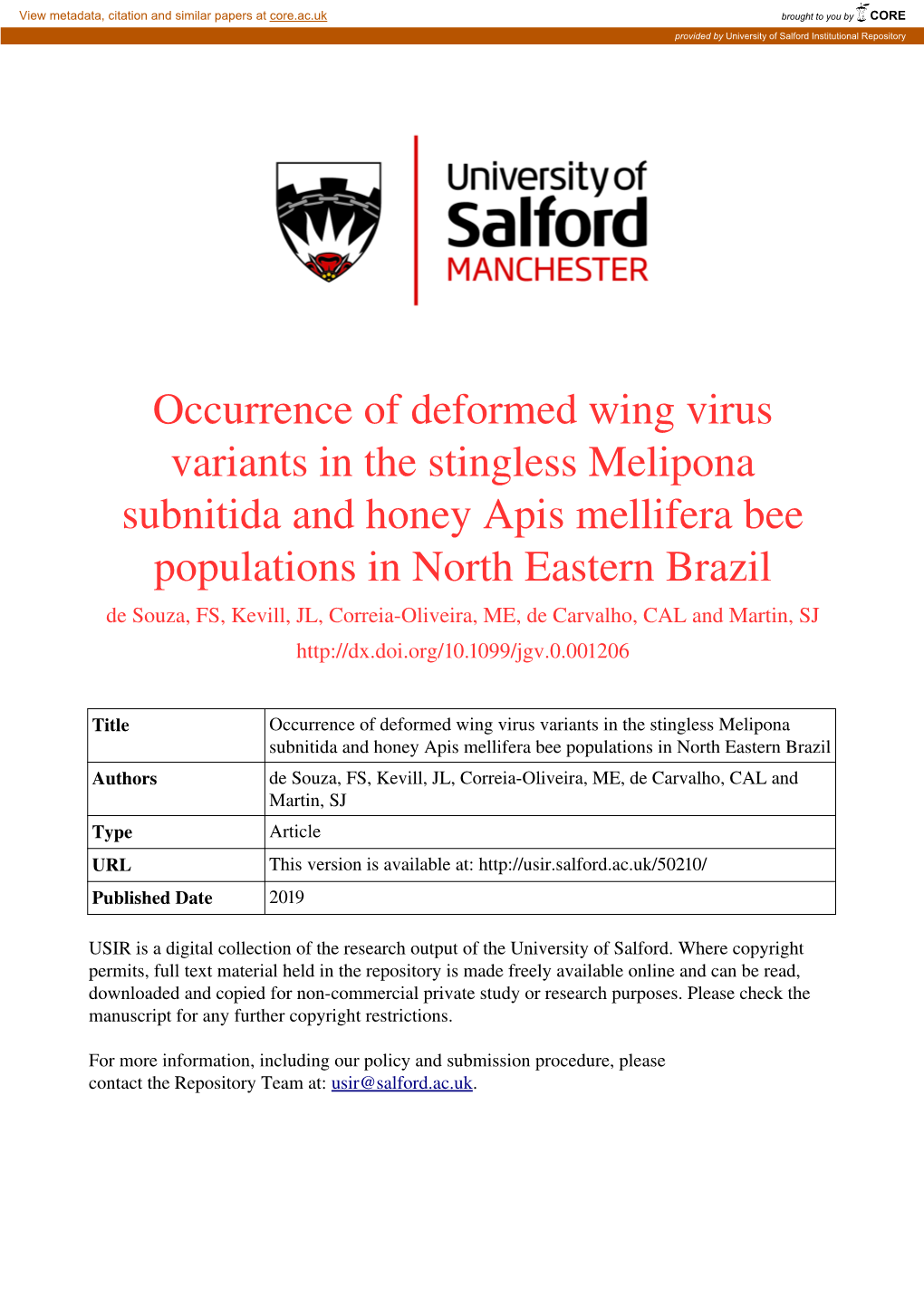 Occurrence of Deformed Wing Virus Variants in the Stingless Melipona Subnitida and Honey Apis Mellifera Bee P