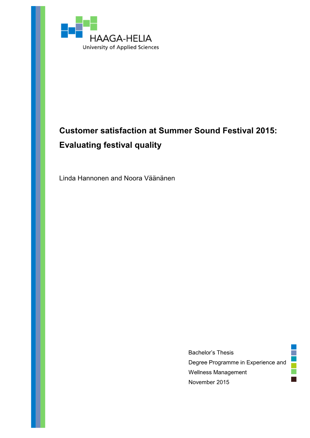 Customer Satisfaction at Summer Sound Festival 2015: Evaluating Festival Quality