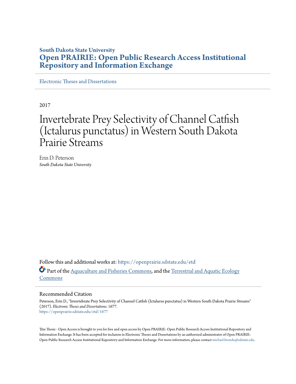 Invertebrate Prey Selectivity of Channel Catfish (Ictalurus Punctatus) in Western South Dakota Prairie Streams Erin D