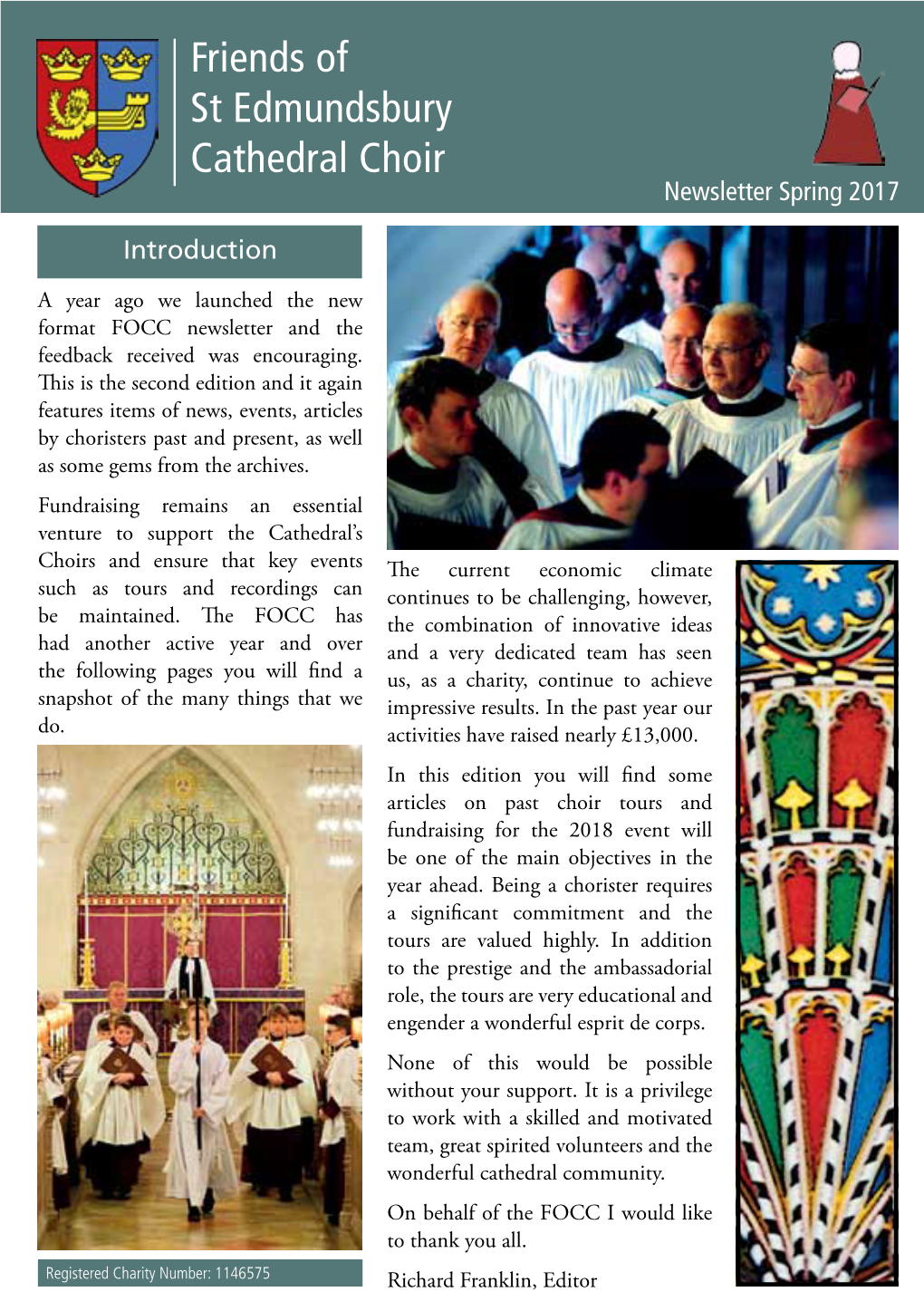 Friends of St Edmundsbury Cathedral Choir Newsletter Spring 2017