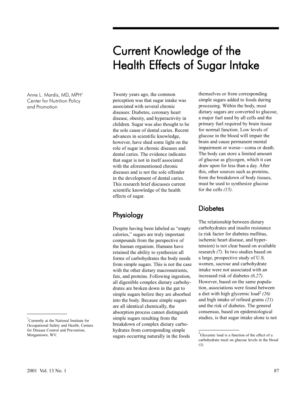 Current Knowledge of the Health Effects of Sugar Intake