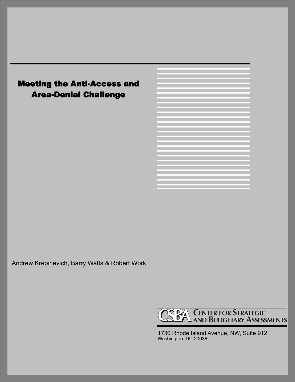 Meeting the Anti-Access and Area-Denial Challenge