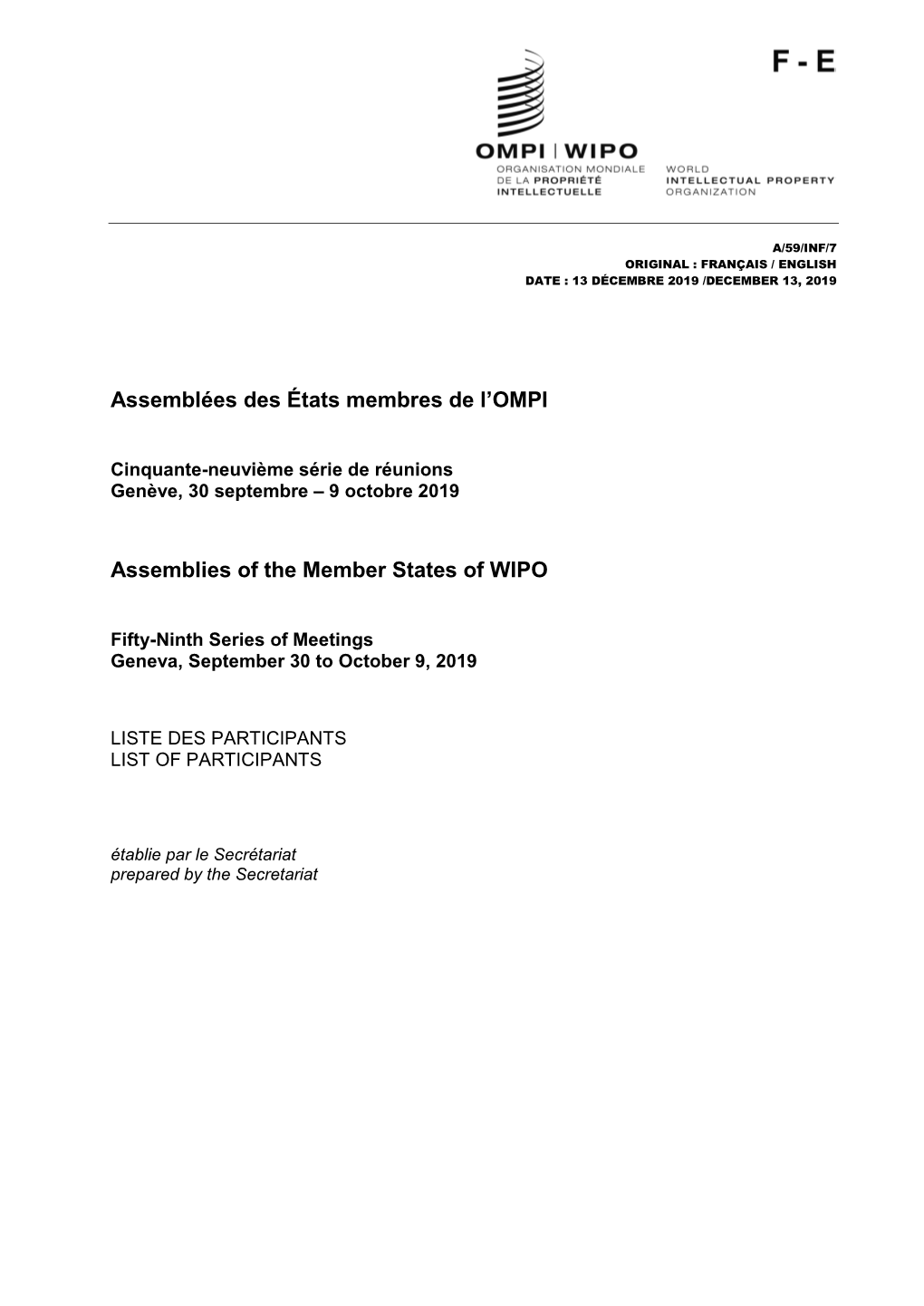 Assemblées Des États Membres De L'ompi Assemblies of the Member