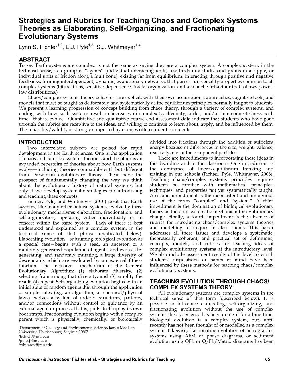 Strategies and Rubrics for Teaching Chaos and Complex Systems Theories As Elaborating, Self-Organizing, and Fractionating Evolutionary Systems Lynn S