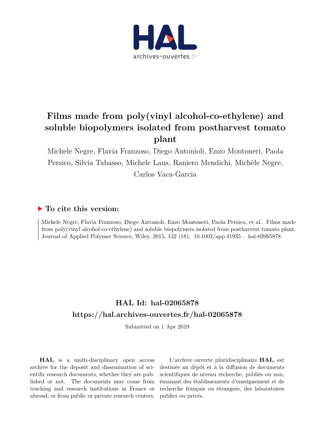 Films Made from Poly(Vinyl Alcohol-Co-Ethylene) and Soluble