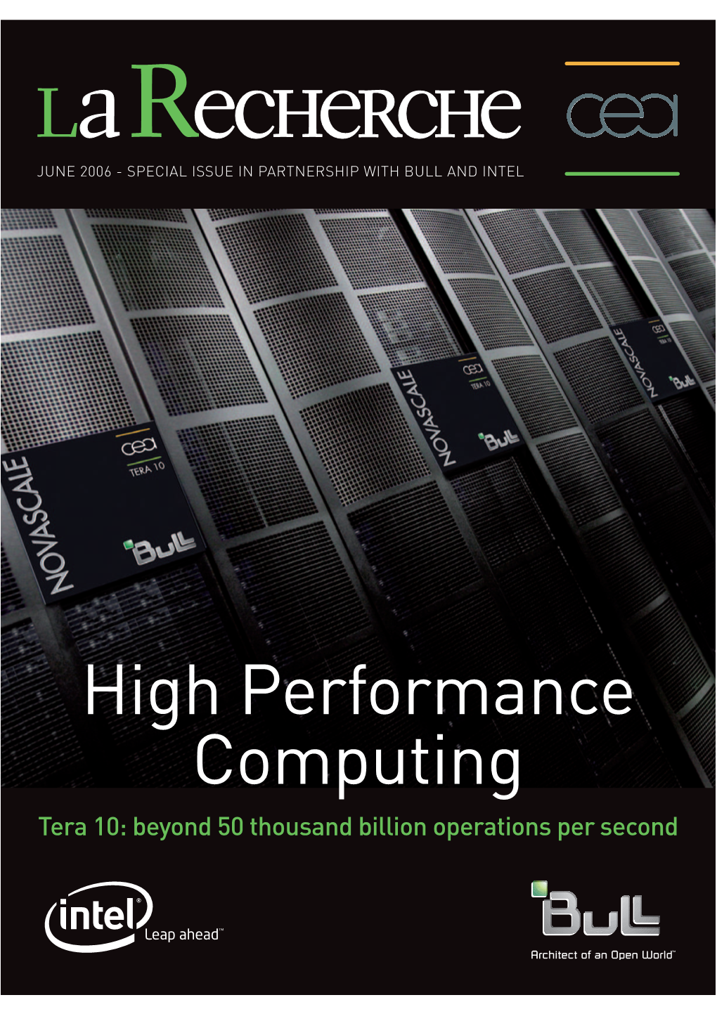 High Performance Computing Tera 10: Beyond 50 Thousand Billion Operations Per Second