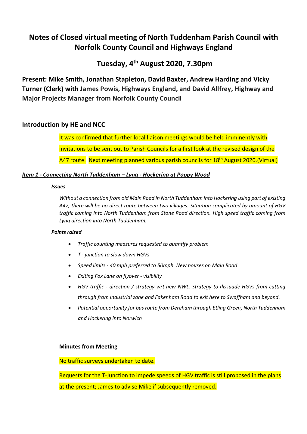 Notes of Closed Virtual Meeting of North Tuddenham Parish Council with Norfolk County Council and Highways England Tuesday, 4Th August 2020, 7.30Pm