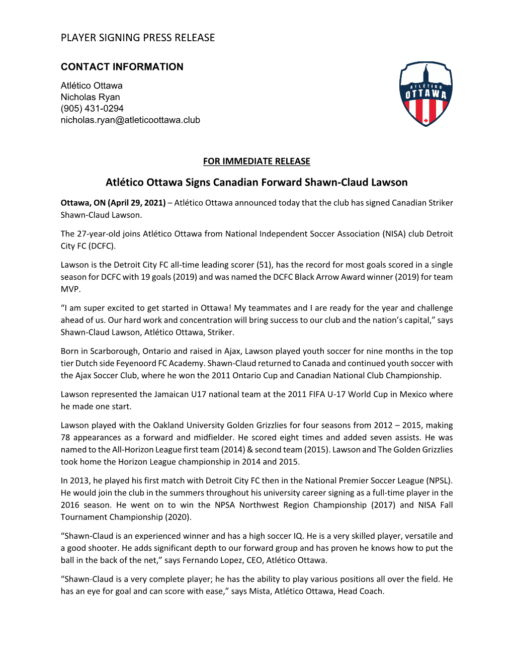 PLAYER SIGNING PRESS RELEASE Atlético Ottawa Signs