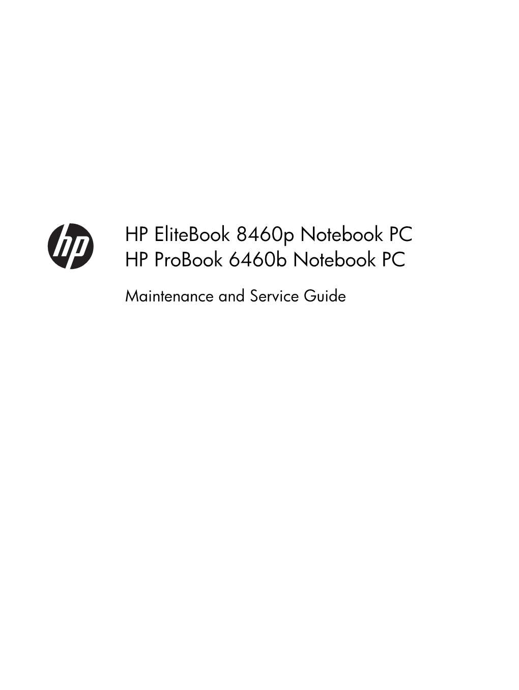 HP Elitebook 8460P Notebook PC HP Probook 6460B Notebook PC
