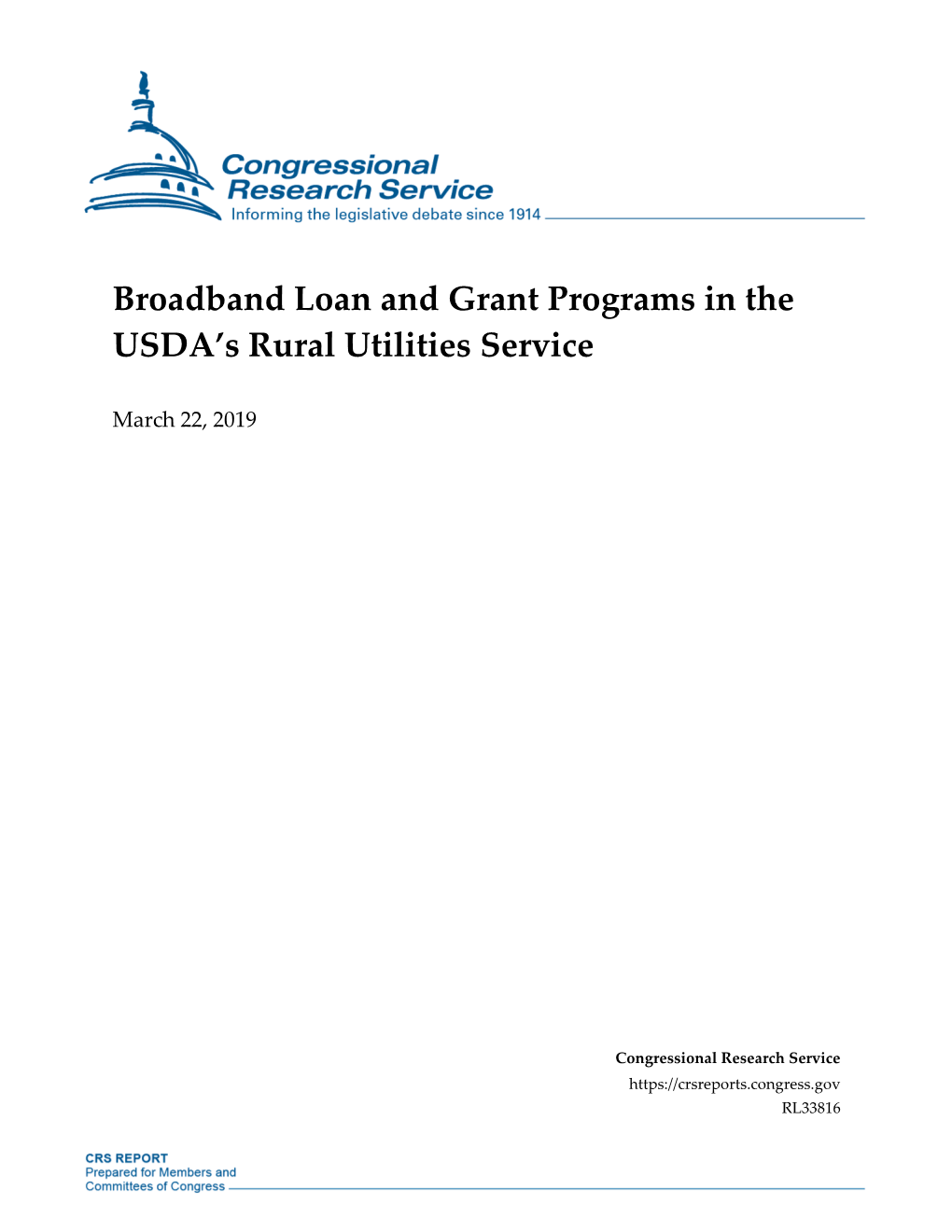 Broadband Loan and Grant Programs in the USDA's Rural