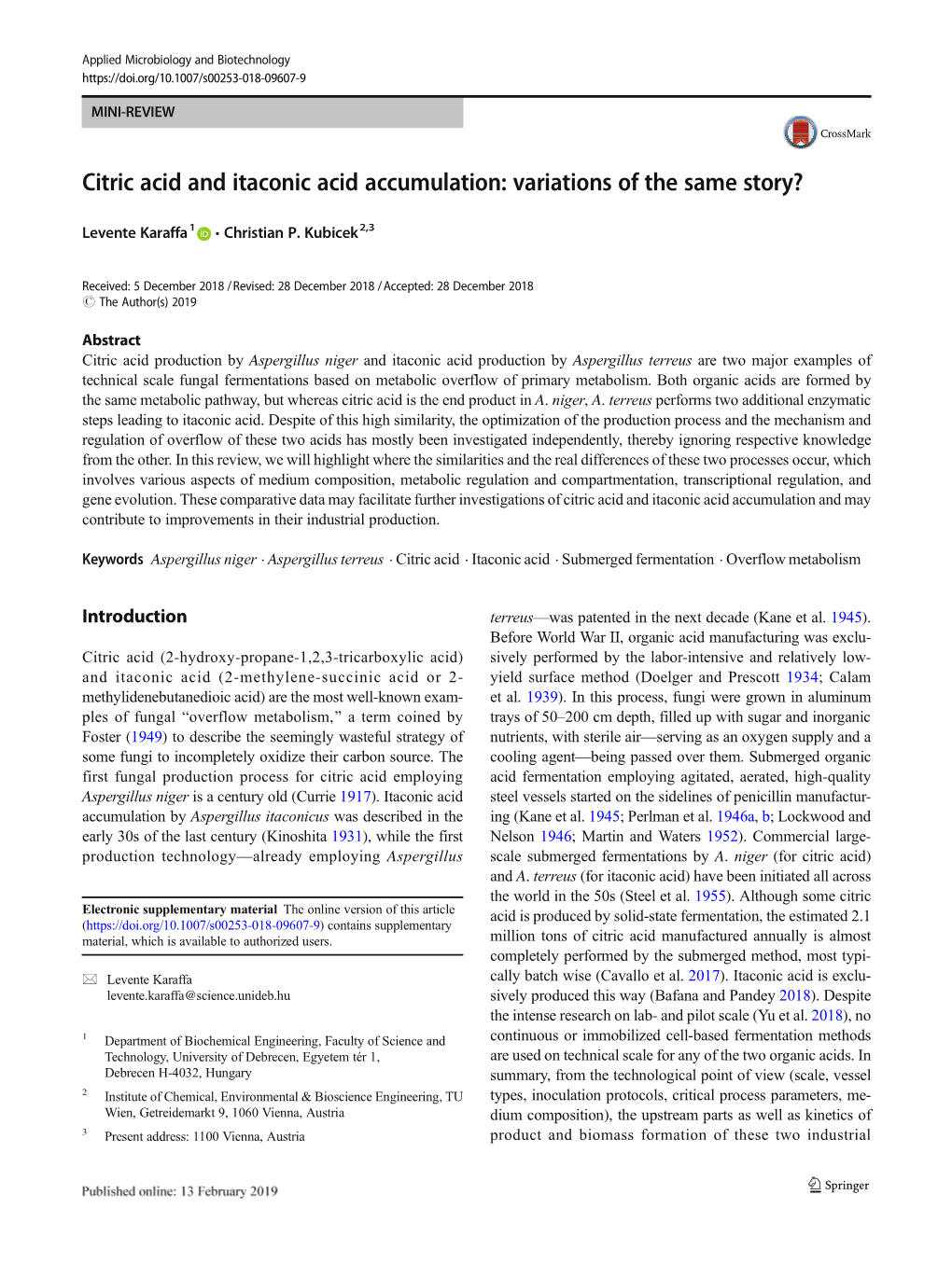 Citric Acid and Itaconic Acid Accumulation: Variations of the Same Story?