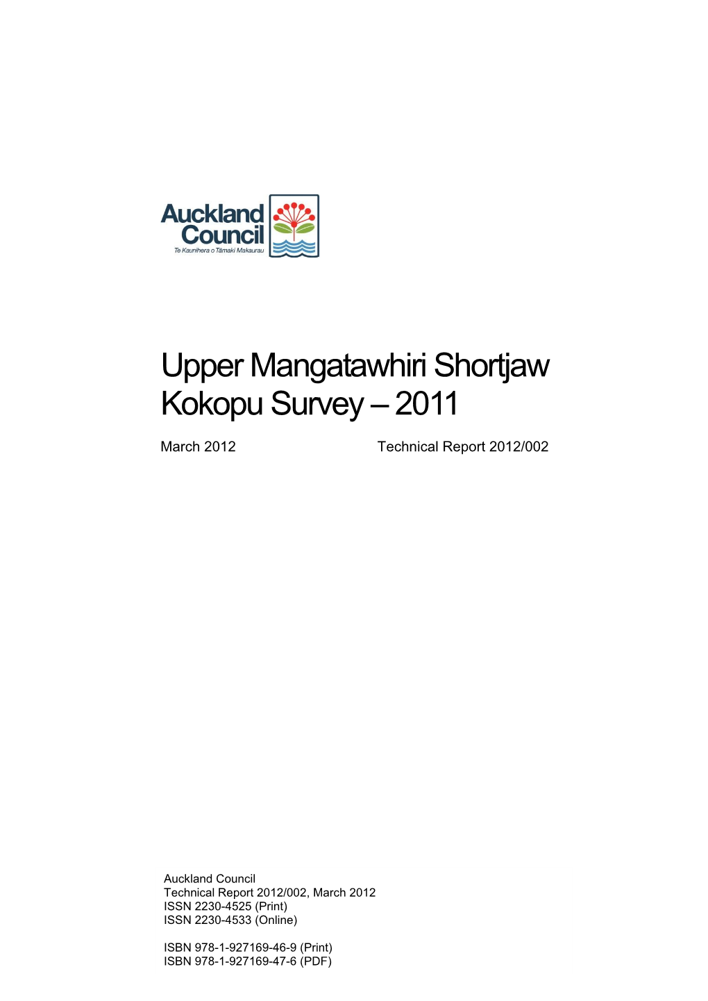 Upper Mangatawhiri Shortjaw Kokopu Survey – 2011