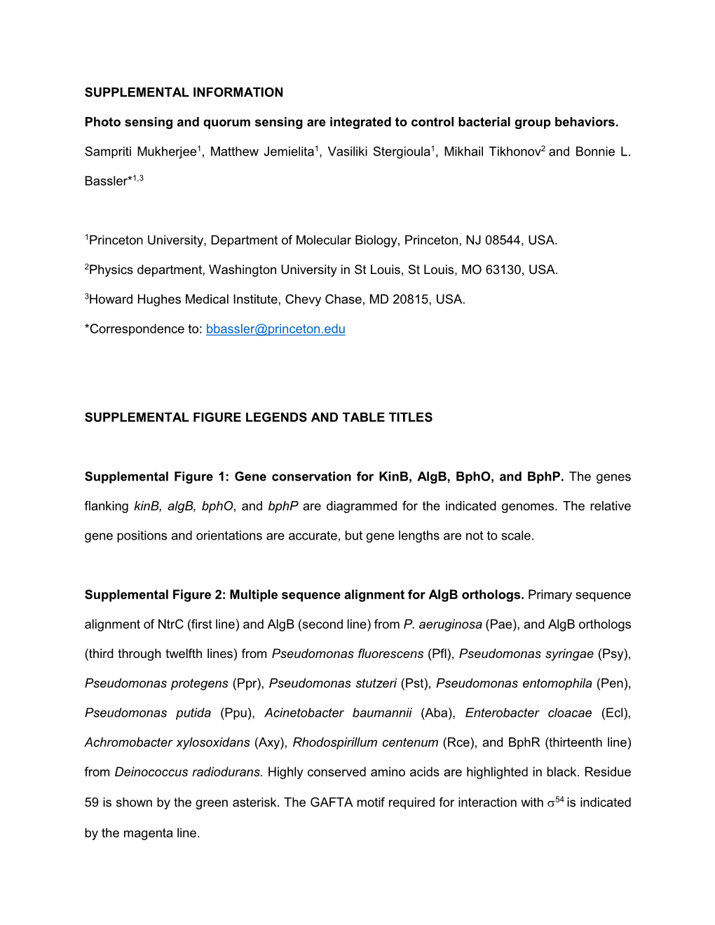 SUPPLEMENTAL INFORMATION Photo Sensing and Quorum Sensing