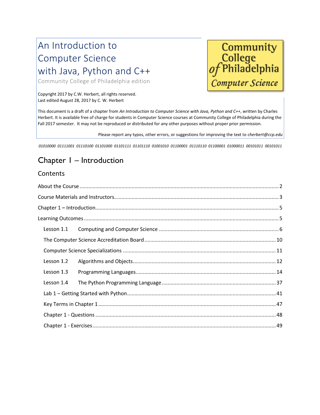 An Introduction to Computer Science with Java, Python and C++ Community College of Philadelphia Edition