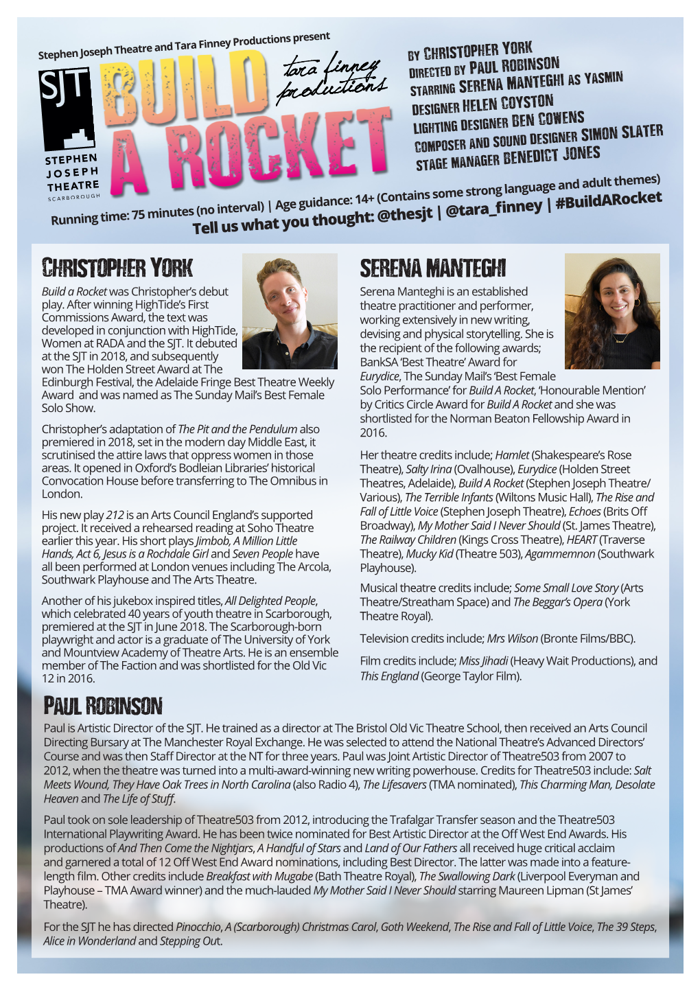 Christopher York SERENA MANTEGHI Build a Rocket Was Christopher’S Debut Serena Manteghi Is an Established Play