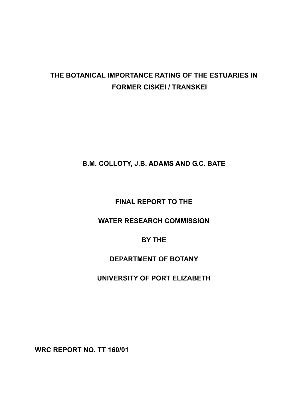 The Botanical Importance Rating of the Estuaries in Former Ciskei / Transkei