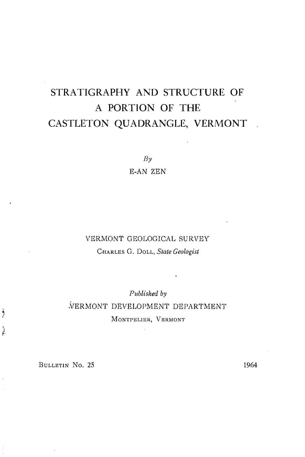 Stratigraphy and Structure of a Portion of the Castleton Quai)Rangle, Vermont