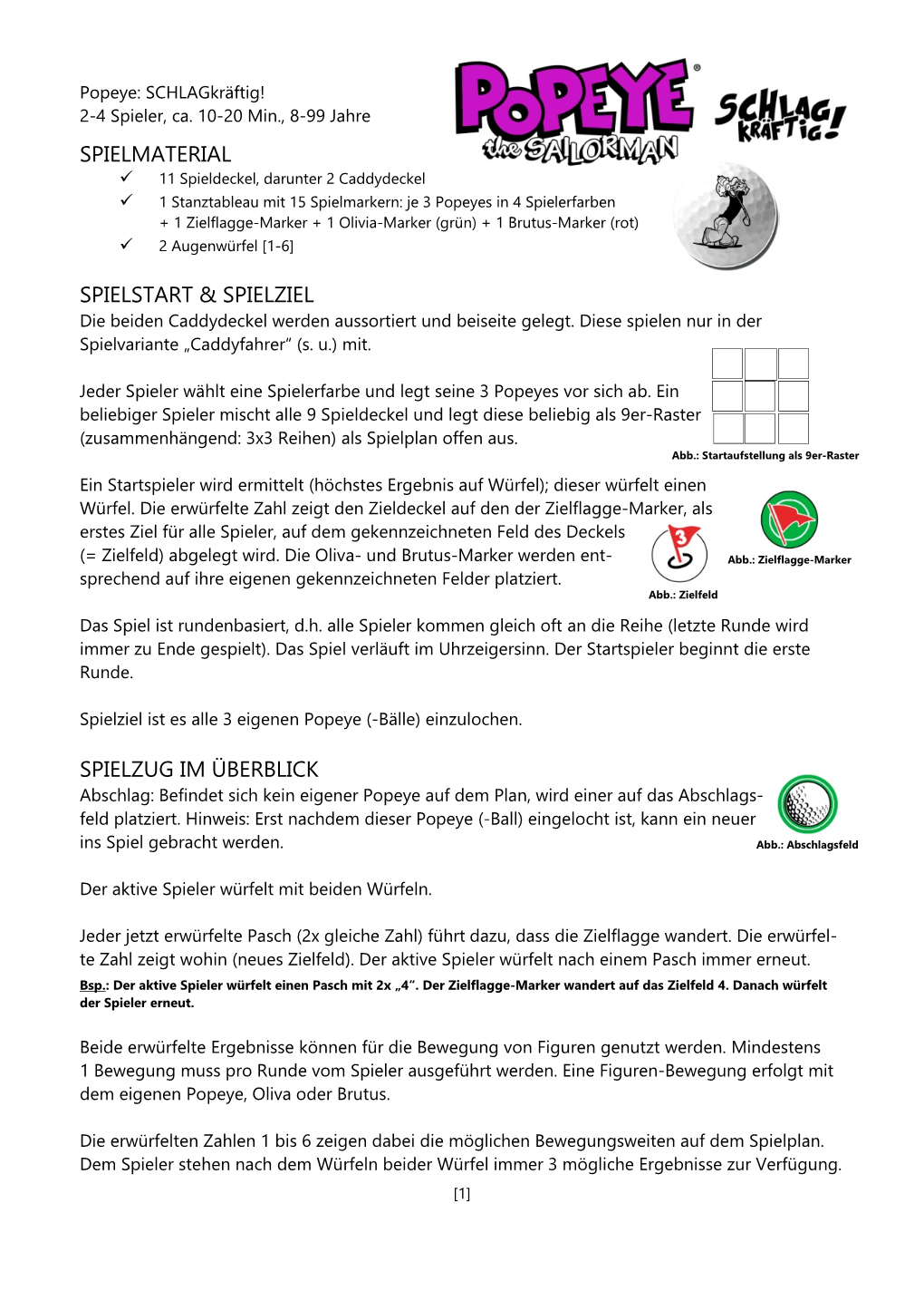 Spielmaterial Spielstart & Spielziel Spielzug Im Überblick