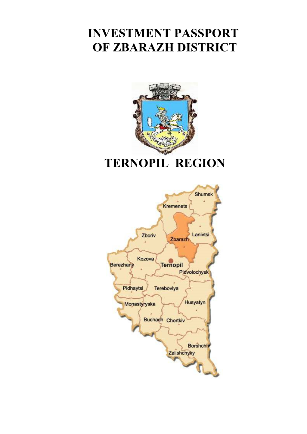 Investment Passport of Zbarazh District Ternopil