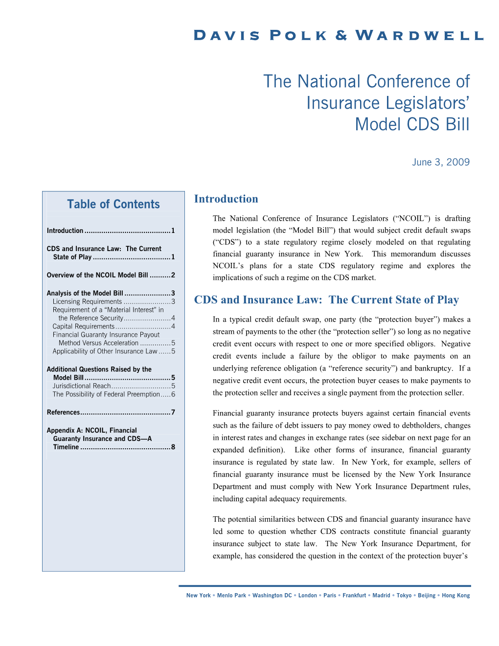 The National Conference of Insurance Legislators' Model CDS Bill