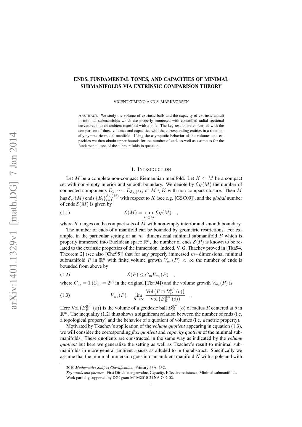 Ends, Fundamental Tones, and Capacities of Minimal Submanifolds Via Extrinsic Comparison Theory