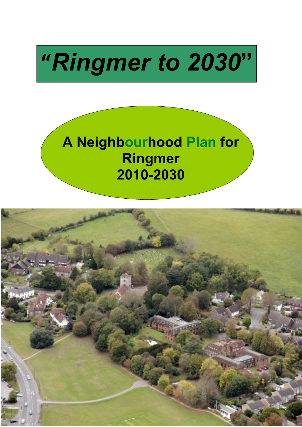 “Ringmer to 2030”