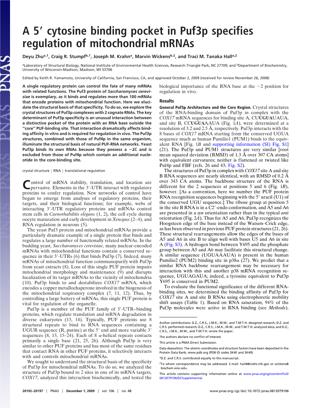 A 5 Cytosine Binding Pocket in Puf3p Specifies Regulation Of