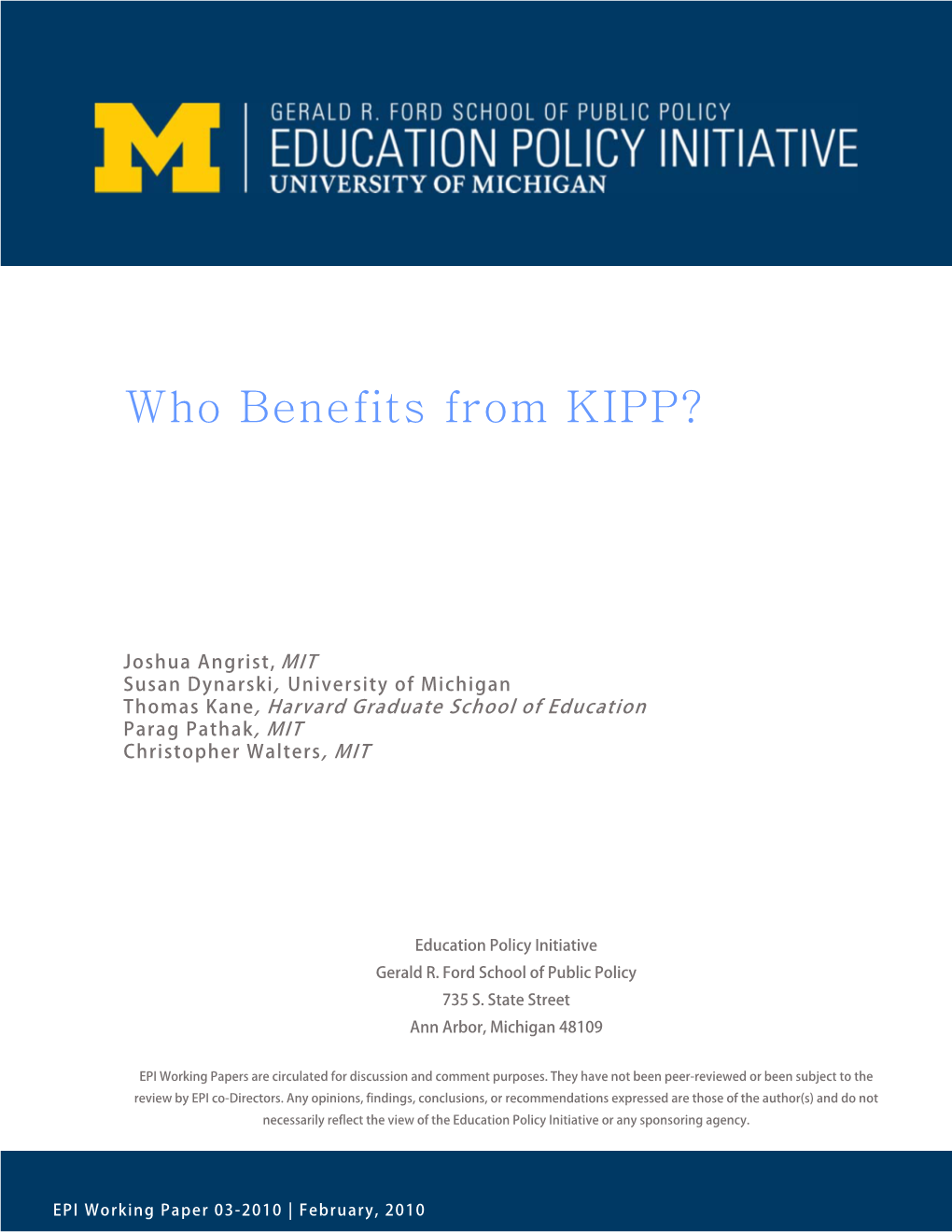 Who Benefits from KIPP?