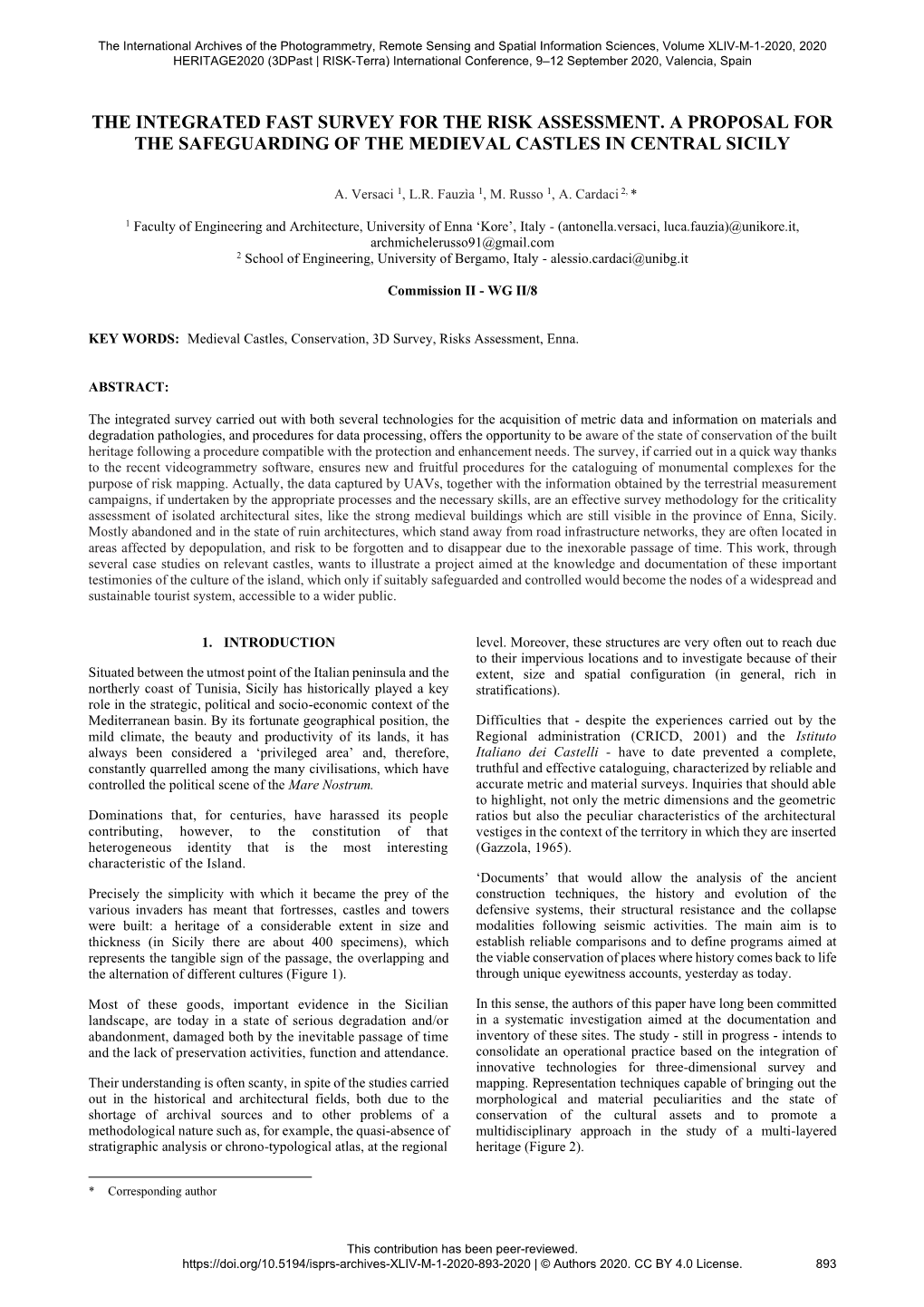 The Integrated Fast Survey for the Risk Assessment. a Proposal for the Safeguarding of the Medieval Castles in Central Sicily