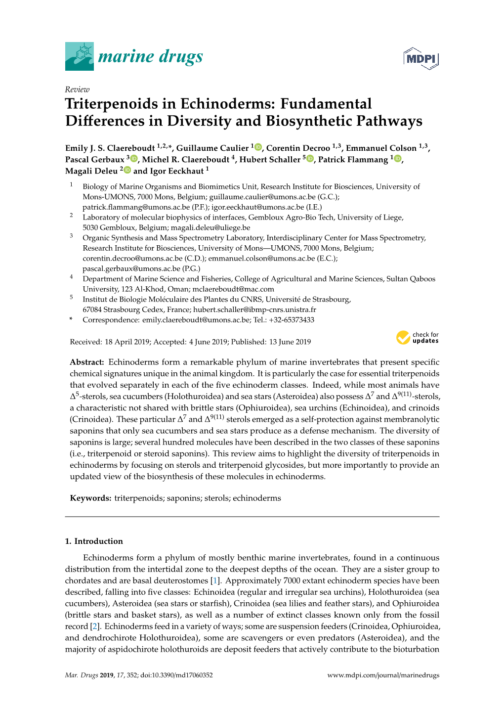 Fundamental Differences in Diversity and Biosynthetic Pathways