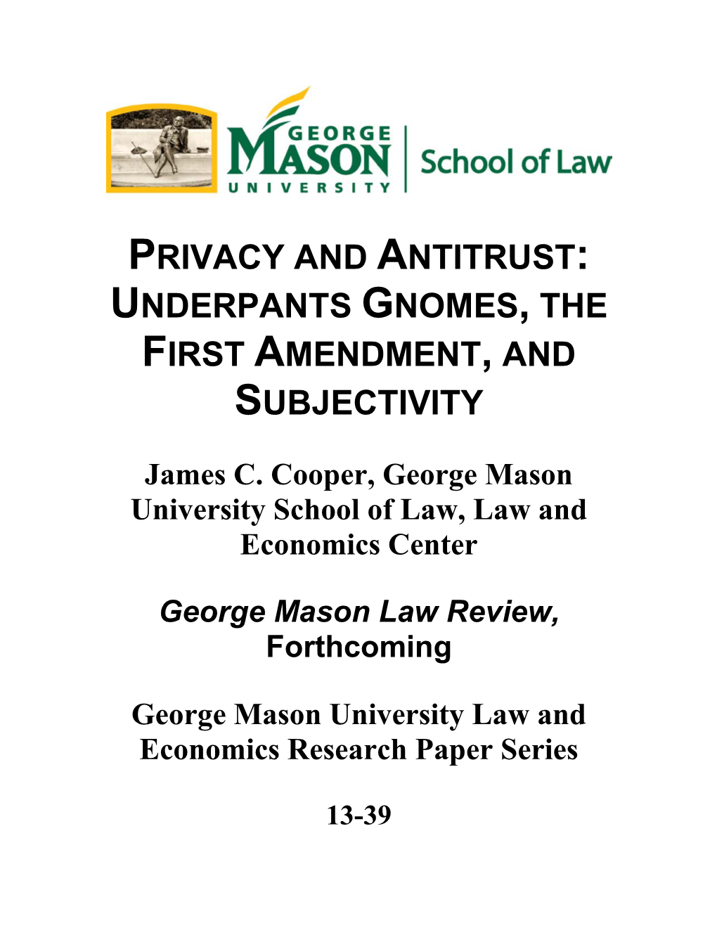 Privacy and Antitrust: Underpants Gnomes, the First Amendment, and Subjectivity