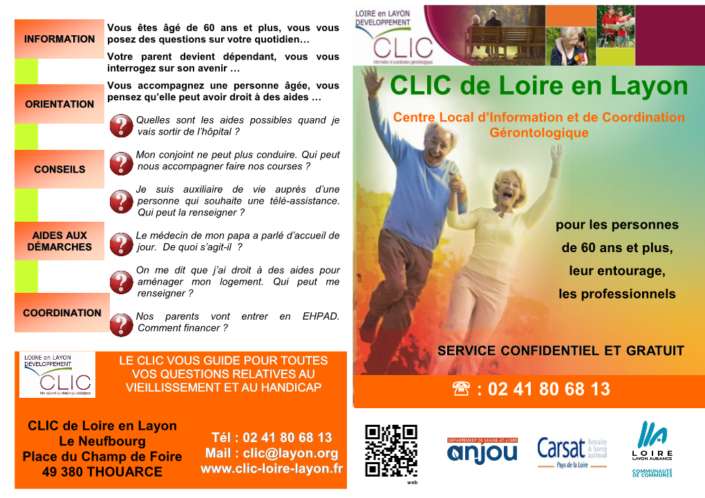 CLIC De Loire En Layon ORIENTATION Quelles Sont Les Aides Possibles Quand Je Centre Local D’Information Et De Coordination Vais Sortir De L’Hôpital ? Gérontologique