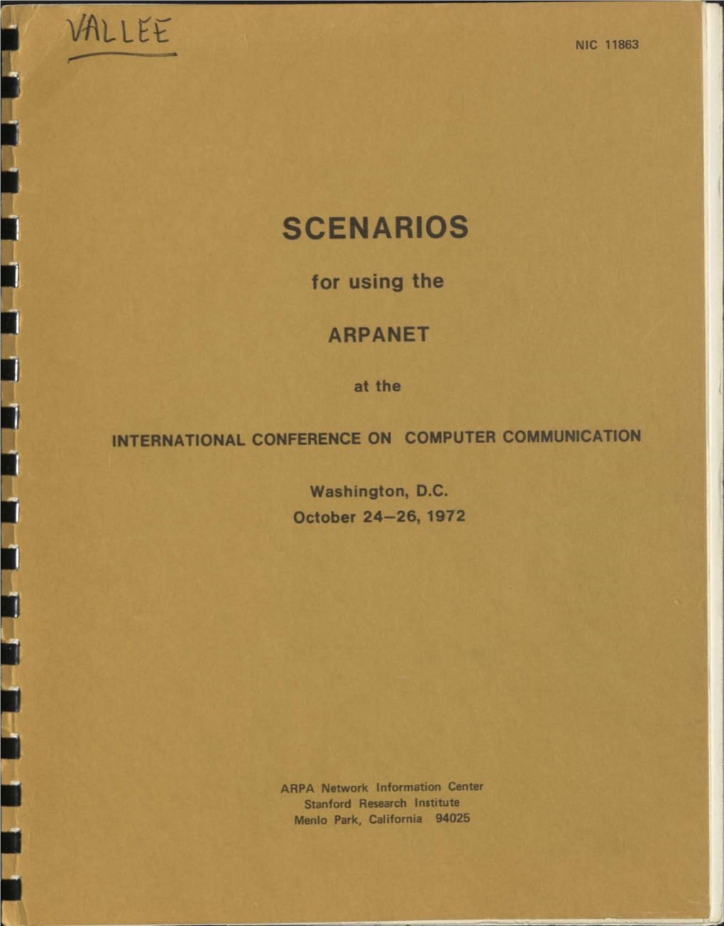 Scenarios for Using the ARPANET at the International Conference On