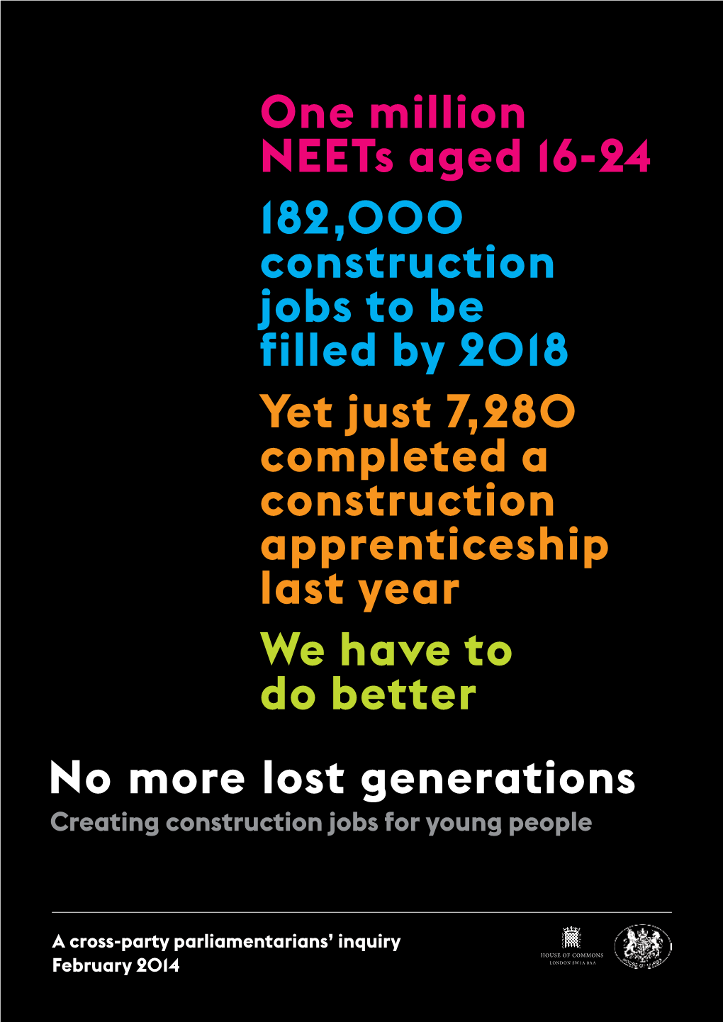 No More Lost Generations One Million Neets Aged 16-24 182,000