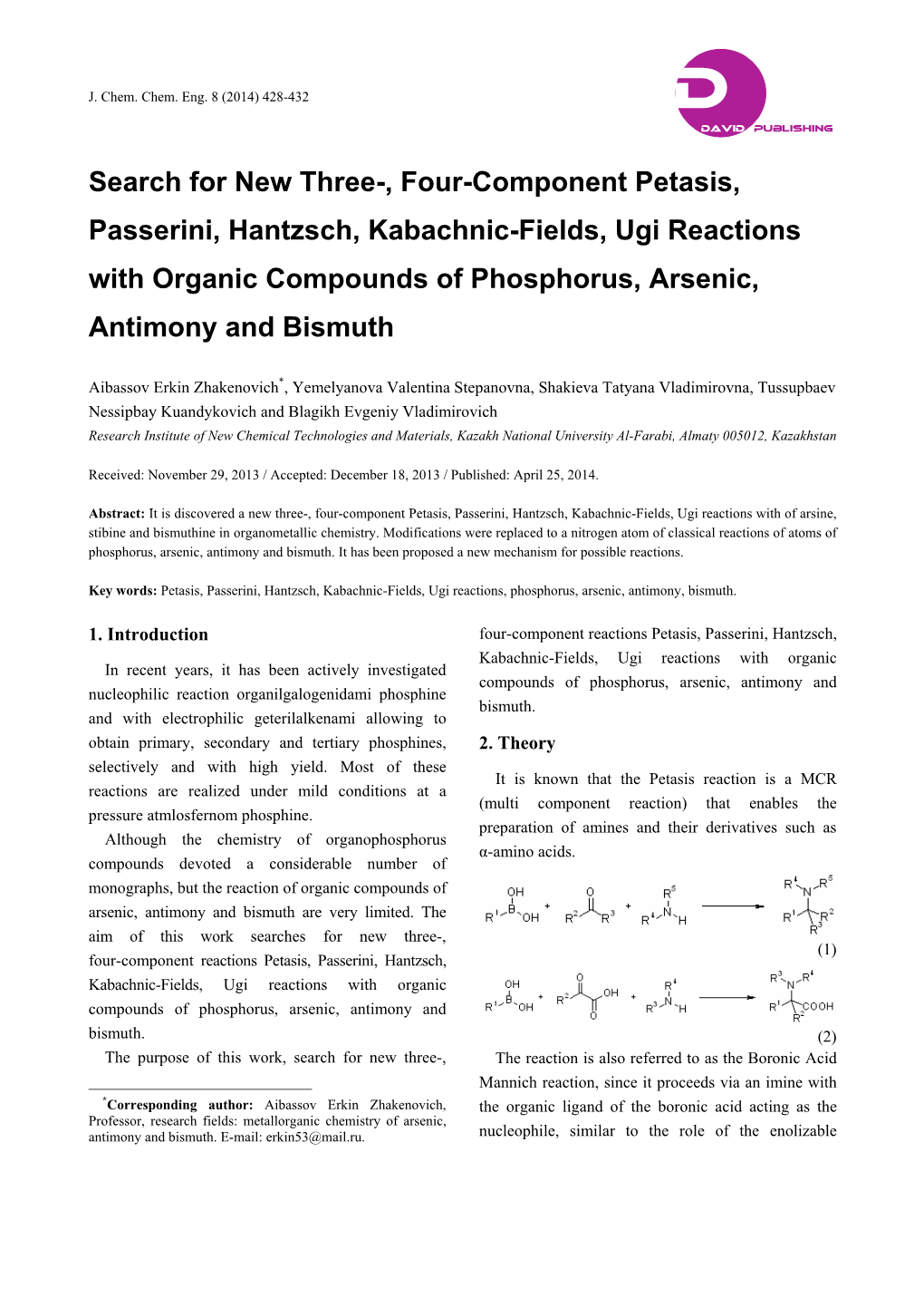 Search for New Three-, Four-Component Petasis, Passerini