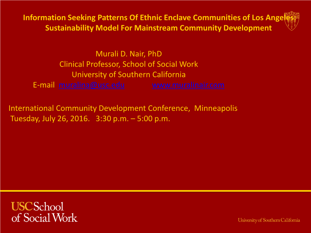 Information Seeking Patterns of Ethnic Enclave Communities of Los Angeles: Sustainability Model for Mainstream Community Development