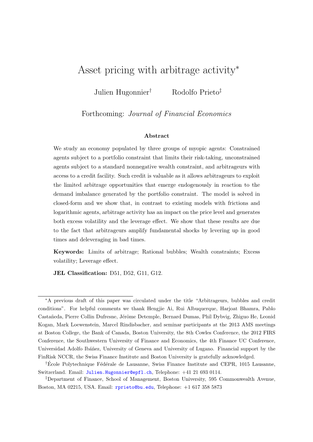 Asset Pricing with Arbitrage Activity∗