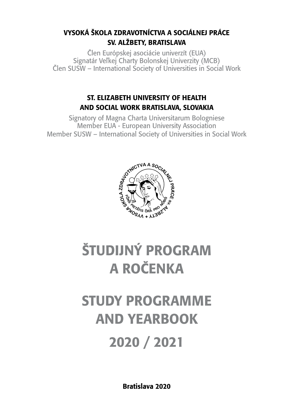 Študijný Program a Ročenka Study Programme And