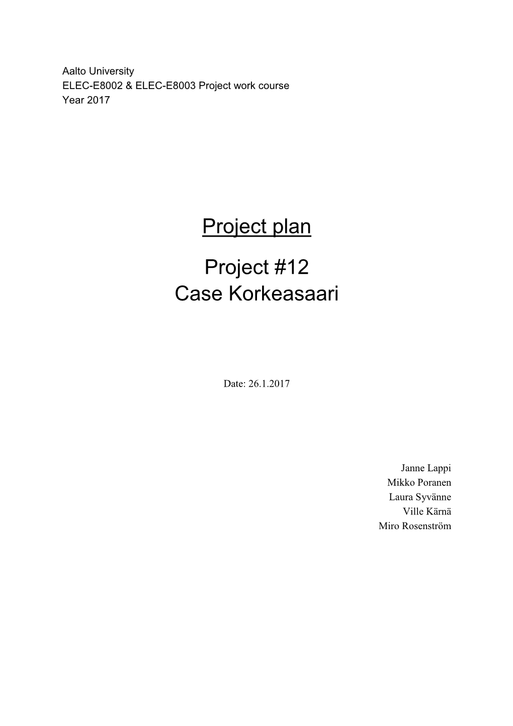 Project Plan Project #12 Case Korkeasaari