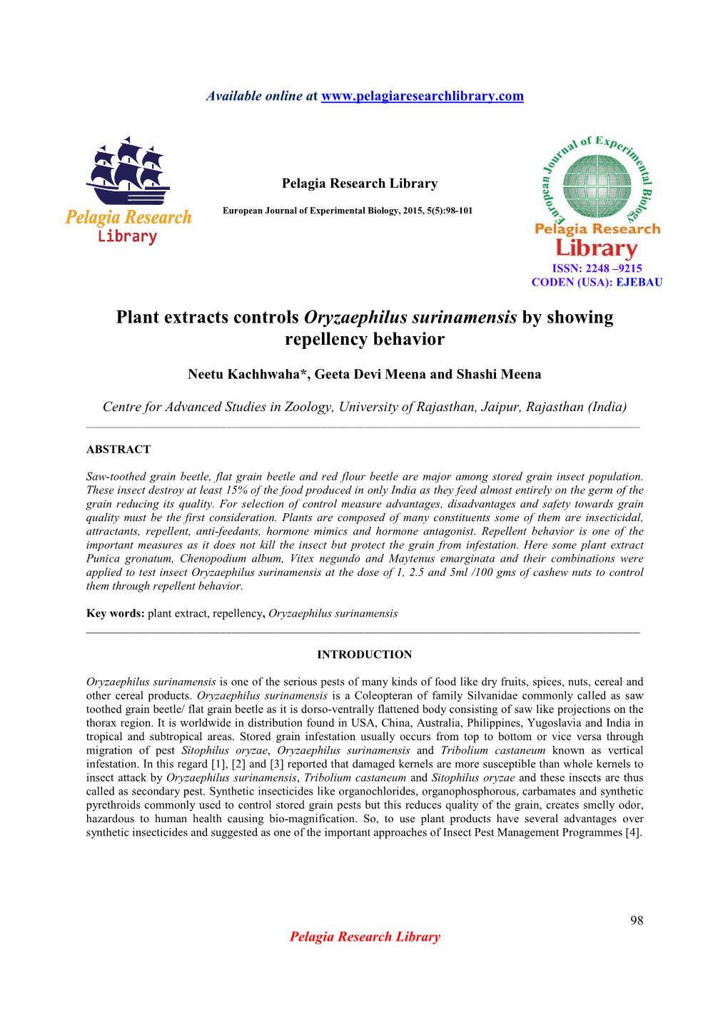 Plant Extracts Controls Oryzaephilus Surinamensis by Showing Repellency Behavior