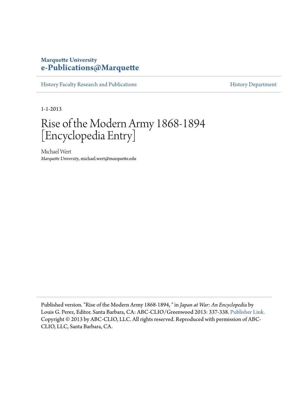 Rise of the Modern Army 1868-1894 [Encyclopedia Entry] Michael Wert Marquette University, Michael.Wert@Marquette.Edu