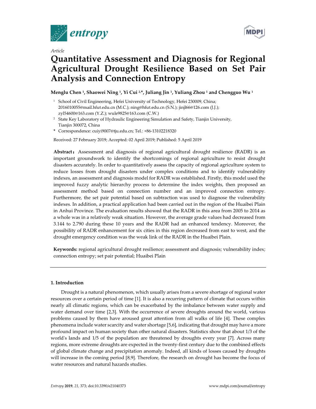 Quantitative Assessment and Diagnosis for Regional Agricultural Drought Resilience Based on Set Pair Analysis and Connection Entropy